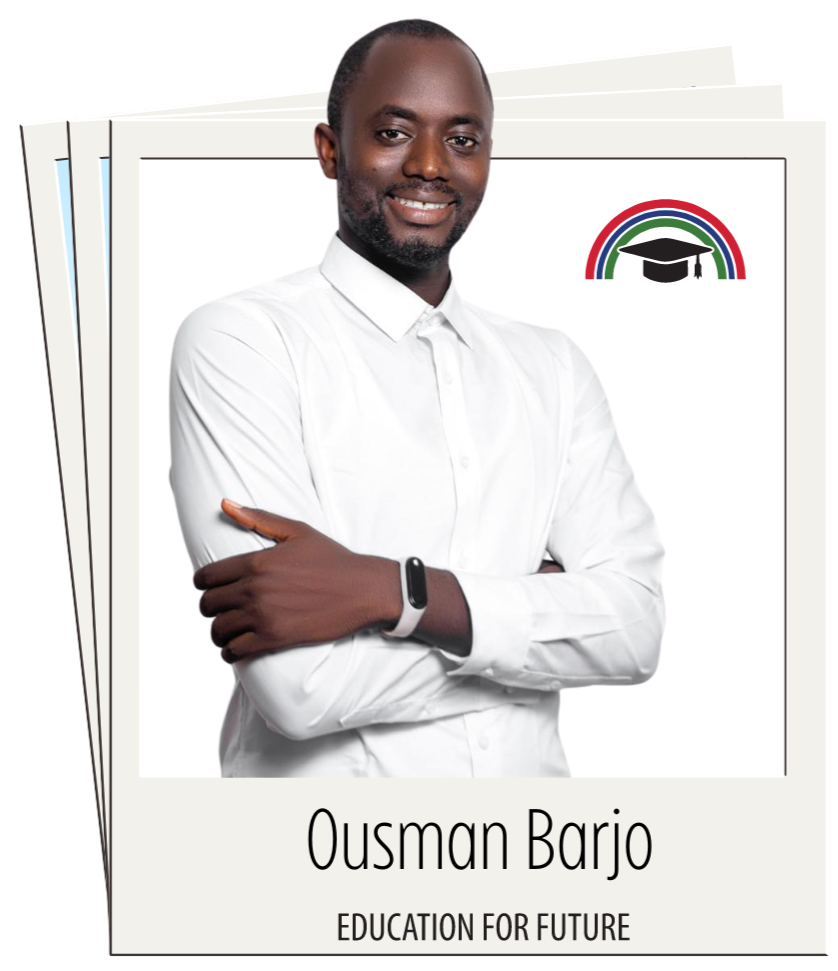 Ousman Barjo * Education for Future *